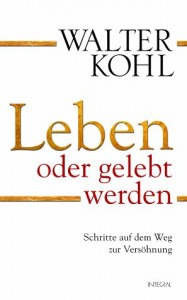 Buchtipp „Leben oder gelebt werden“ – KrisenPraxis